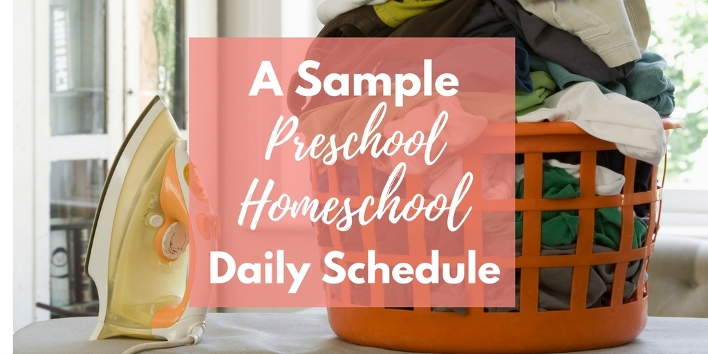 Preschool Homeschool Schedule: Our plan for this year!
