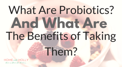 what-are-the-benefits-of-probiotics