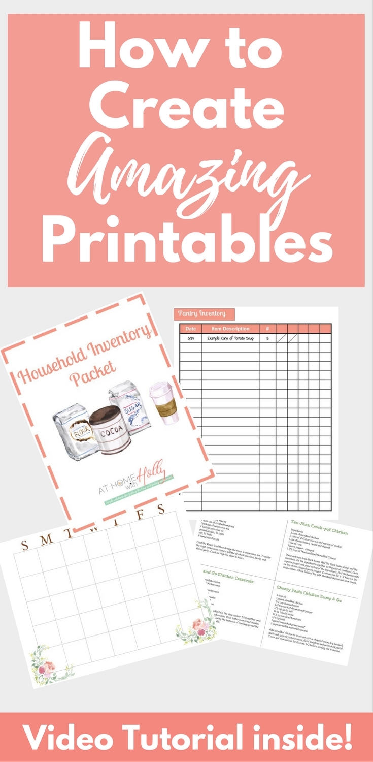 How To Create Printables At Home With Holly