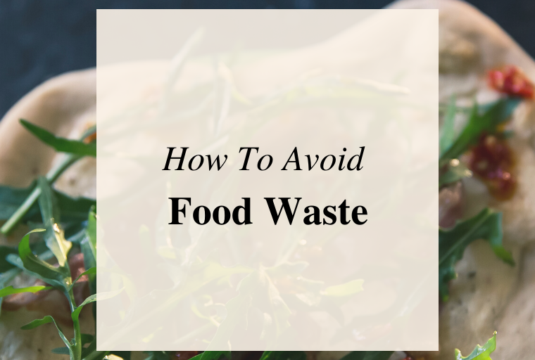 How To Avoid Food Waste With Kids
